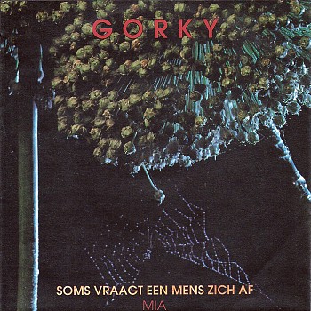 foto van Soms vraagt een mens zich af van Gorky