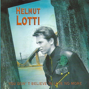foto van You don't believe in love no more van Helmut Lotti