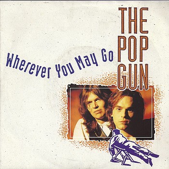 foto van Wherever you may go van The Popgun ( Pop Gun)
