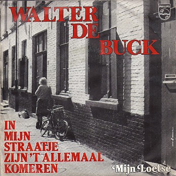 foto van In mijn straatje zijn 't allemaal komeren van Walter De Buck