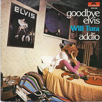 foto van Goodbye Elvis (Italiaans) van Will Tura