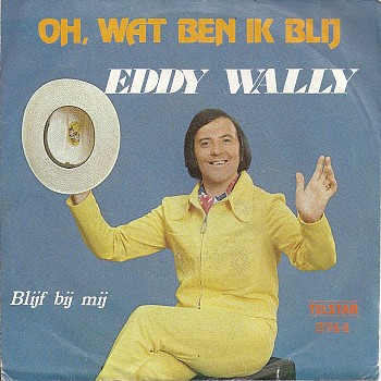 foto van Oh, wat ben ik blij van Eddy Wally