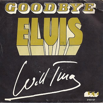 foto van Goodbye Elvis van Will Tura